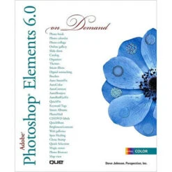 Pearson Education Book: Adobe Photoshop Elements 6.0 On Demand By Steve Johnson And Perspection Inc.(Pearson Education Book Adobe Photoshop Elements 6 0 On Demand By Steve Johnson And Perspection Inc)