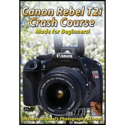 Michael The Maven Canon Rebel T2i Crash Course (DVD)(Michael The Maven Canon Rebel T2i Crash Course Dvd)