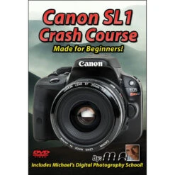 Michael The Maven DVD: Canon EOS Rebel SL1 DSLR Camera Crash Course(Michael The Maven Dvd Canon Eos Rebel Sl1 Dslr Camera Crash Course)