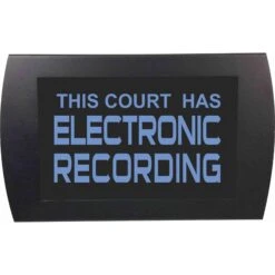 American Recorder THIS COURT HAS ELECTRONIC RECORDING Indicator Sign With LEDs (Blue)(American Recorder This Court Has Electronic Recording Indicator Sign With Leds Blue)