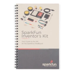 SparkFun Inventor's Kit - V4.1.2(Sparkfun Inventors Kit V4 1 2) -Celestron Shop 15478 SparkFun Inventor s Kit Guidebook v4.1 02 d22a1503 b98f 4fff 98ba 527c7d2c68ec