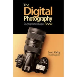 Scott Kelby The Digital Photography Book(Scott Kelby The Digital Photography Book)