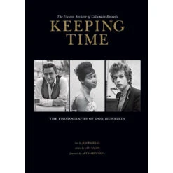 Simon & Schuster Keeping Time: The Photographs Of Don Hunstein (Hardcover)(Simon Schuster Keeping Time The Photographs Of Don Hunstein Hardcover)