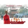 Simon & Schuster Passage To China: A Photographic Celebration Of The Silk Road (Hardcover)(Simon Schuster Passage To China A Photographic Celebration Of The Silk Road Hardcover)