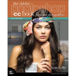 Adobe Press Book: Adobe Photoshop CC Book For Digital Photographers (2014 Release)(Adobe Press Book Adobe Photoshop Cc Book For Digital Photographers 2014 Release)